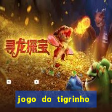 jogo do tigrinho plataforma de r$ 5